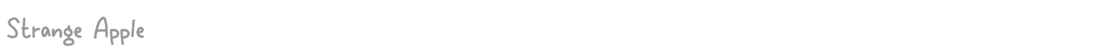 Strange Apple font preview